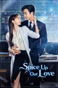 Download  Spice Up Our Love (Season 1) [Episode 1-2 ADDED] Multi Audio (Hindi-English-Korean) Msubs Web-DL Series 480p 720p 1080p