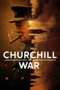 Download Churchill at War (2024) Season 1 Complete Dual Audio {Hindi-English} NetFlix Original WEB Series 480p 720p 1080p