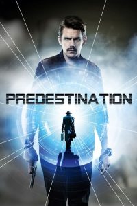 Download  Predestination (2014) English {Hindi Subtitles} Full Movie 480p 720p 1080p