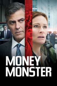 Download Money Monster (2016) BluRay Dual Audio {Hindi-English} Full Movie 480p 720p 1080p