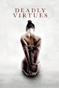 Download [18+] Deadly Virtues: Love.Honour.Obey. (2014) English UNRATED Movie 480p 720p 1080p