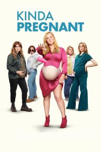 Download Kinda Pregnant (2025) WEB-DL Dual Audio {Hindi-English} Full Movie 480p 720p 1080p