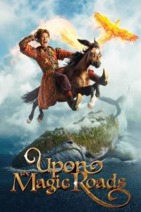 Download Upon the Magic Roads (2021) Unofficial Hindi Dub Full Movie 480p 720p 1080p